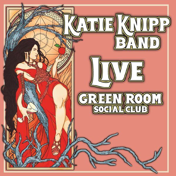 Cover art for Katie Knipp Live at the Green Room Social Club